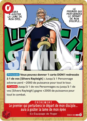 Carte One Piece Le premier qui perturbera le départ de mon disciple aura à. goûter la lame de mon épée EB04-009 C