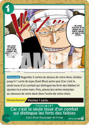 Carte One Piece Car c'est la seule issue d'un combat qui distingue les forts des faibles OP15-037 UC