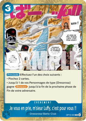 Carte One Piece Je vous en prie, m'sieur Luffy, c'est pour vous !! OP15-055 R