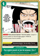 Carte One Piece Pour espérer pouvoir un jour me surpasser, Zoro !! OP14-036 C