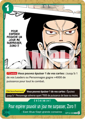 Carte One Piece Pour espérer pouvoir un jour me surpasser, Zoro !! OP14-036 C