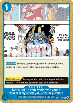 Carte One Piece Moi aussi, je veux venir avec vous !! Vous ne le regretterez pas, je vous le promets !! OP14-059 UC