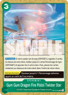 Carte One Piece Gum Gum Dragon Fire Pistol Twister Star OP10-039 UC