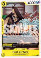 Carte One Piece Heat et Wire OP10-110 C