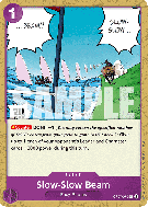 Carte One Piece Slow-Slow Beam OP07-075 UC