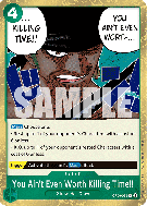 Carte One Piece You Ain't Even Worth Killing Time!! OP06-039 R
