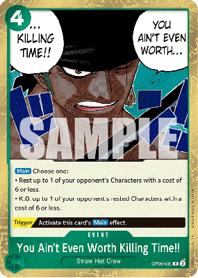 Carte One Piece You Ain't Even Worth Killing Time!! OP06-039 R