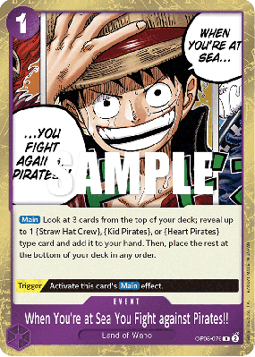 Carte One Piece When You're at Sea You Fight against Pirates!! OP05-076 R