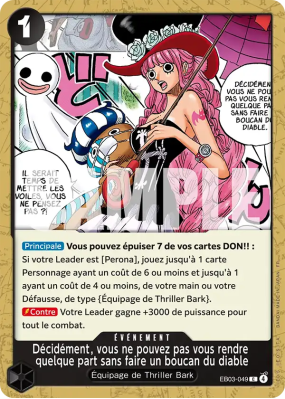 Carte One Piece Décidément, vous ne pouvez pas vous rendre quelque part sans faire un boucan du diable EB03-049 C