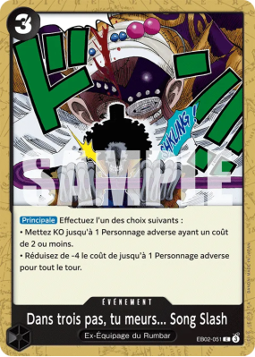 Carte One Piece Dans trois pas, tu meurs Song Slash EB02-051 C
