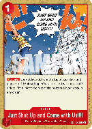 Carte One Piece Just Shut Up and Come with Us!!!! EB01-009 C