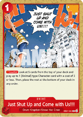 Carte One Piece Just Shut Up and Come with Us!!!! EB01-009 C