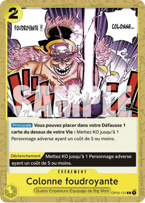 Carte One Piece Colonne foudroyante OP03-121 C PRB01