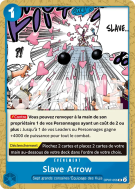 Carte One Piece Slave Arrow OP07-056 UC PRB02