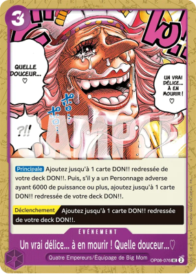 Carte One Piece Un vrai délice à. en mourir !. Quelle douceur ♡. OP08-076 UC PRB02