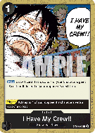 Carte One Piece I Have My Crew!! ST14-016 C