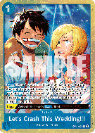 Carte One Piece Let's Crash This Wedding!!! OP11-060 R UNNUMBERED PROMOS