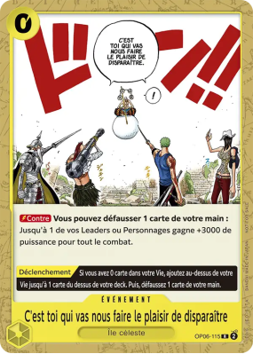 Carte One Piece C'est toi qui vas nous faire le plaisir de disparaître OP06-115 R PROMO
