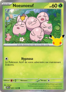 Carte Pokémon Noeunoeuf 001/128 Commune 30ᵉ Anniversaire