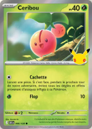 Carte Pokémon Ceribou 006/128 Commune 30ᵉ Anniversaire