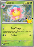Carte Pokémon Ceriflor 007/128 Commune 30ᵉ Anniversaire