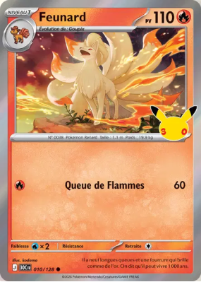 Carte Pokémon Feunard 010/128 Commune 30ᵉ Anniversaire