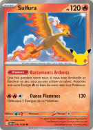 Carte Pokémon Sulfura 011/128 Commune 30ᵉ Anniversaire