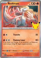 Carte Pokémon Reshiram 014/128 Rare 30ᵉ Anniversaire