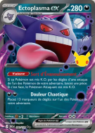 Carte Pokémon Ectoplasma ex 090/128 Double Rare 30ᵉ Anniversaire