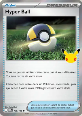 Carte Pokémon Hyper Ball 128/128 Commune 30ᵉ Anniversaire