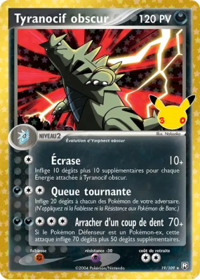 Carte Pokémon Tyranocif obscur 19/109 Secrète 30ᵉ Anniversaire