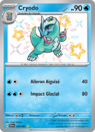 Carte Pokémon Cryodo 129/091 Shiny Destinées de Paldea