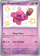 Carte Pokémon Forgerette 165/091 Shiny Destinées de Paldea