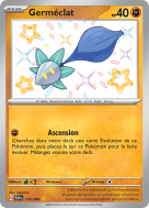 Carte Pokémon Germéclat 179/091 Shiny Destinées de Paldea