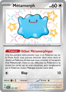 Carte Pokémon Métamorph 201/091 Shiny Destinées de Paldea