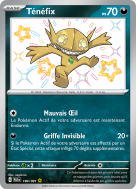 Carte Pokémon Ténéfix 184/091 Shiny Destinées de Paldea
