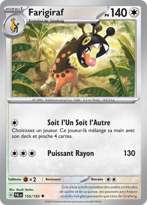 Carte Pokémon Farigiraf 155/193 Peu commune Évolutions à Paldea