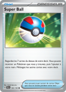 Carte Pokémon Super Ball 183/193 Commune Évolutions à Paldea