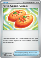 Carte Pokémon Poffin Copain-Copain 101/131 Peu commune Évolutions Prismatiques