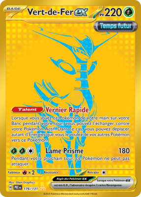 Carte Pokémon Vert-de-Fer-ex 176/131 Gold Évolutions Prismatiques
