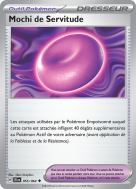 Carte Pokémon Mochi de Servitude 055/064 Peu commune Fable Nébuleuse