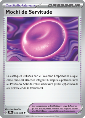 Carte Pokémon Mochi de Servitude 055/064 Peu commune Fable Nébuleuse