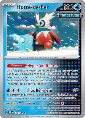 Carte Pokémon Hotte-de-Fer 056/182 Peu commune Faille Paradoxe