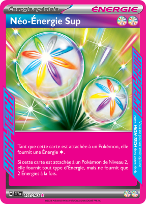 Carte Pokémon Néo-Énergie Sup 162/162 HIGH-TECH Forces Temporelles