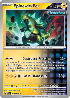 Carte Pokémon Épine-de-Fer 062/162 Holographique Forces Temporelles