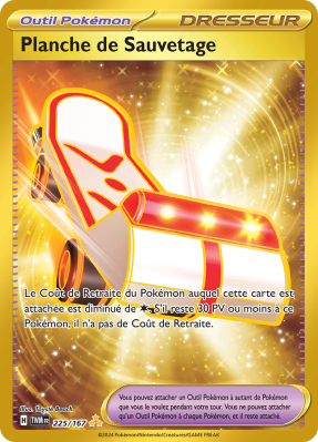 Carte Pokémon Planche de Sauvetage 225/167 Gold Mascarade Crépusculaire