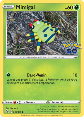 Carte Pokémon Mimigal 006/078 Commune Pokémon GO (JCC)