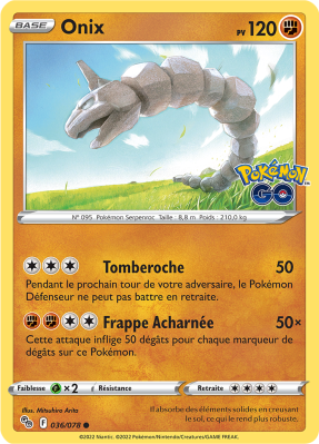 Carte Pokémon Onix 036/078 Commune Pokémon GO (JCC)