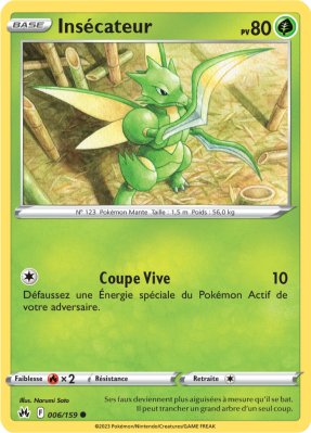 Carte Pokémon Insécateur 006/159 Commune Zénith Suprême