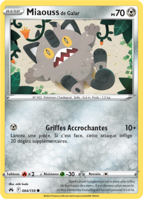 Carte Pokémon Miaouss de Galar 084/159 Commune Zénith Suprême